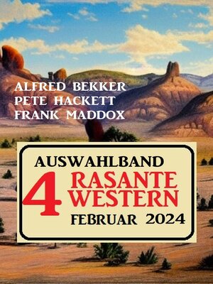 cover image of Auswahlband 4 rasante Western Februar 2024